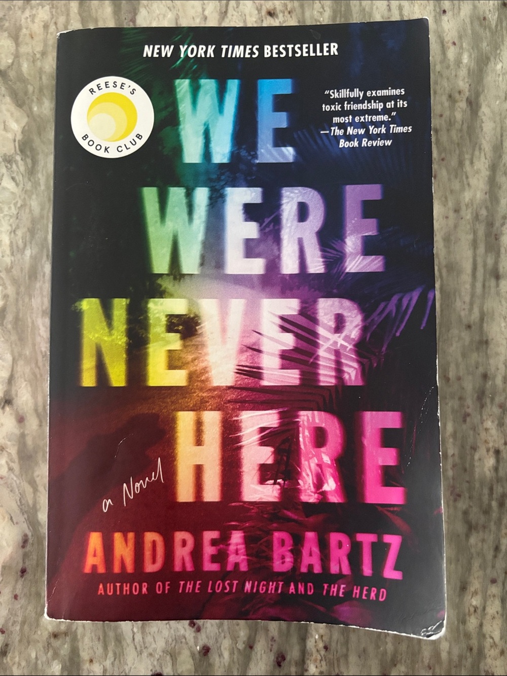 We Were Never Here by Andrea Bartz - Multicolor Paperback